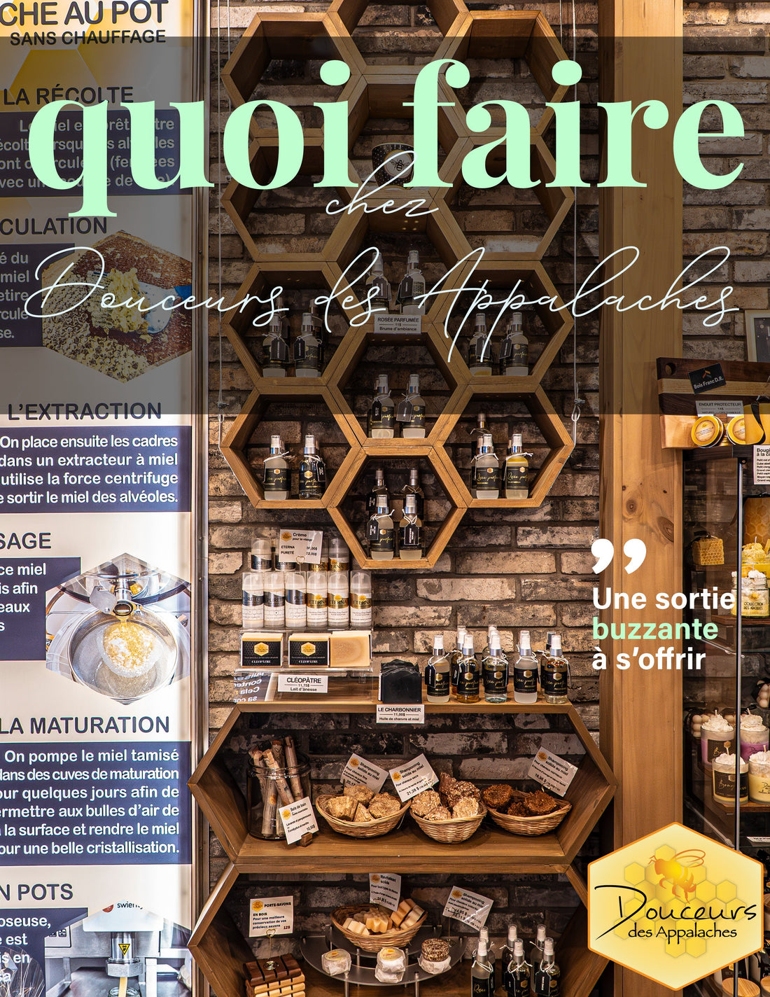 Quoi faire chez Douceurs des Appalaches
